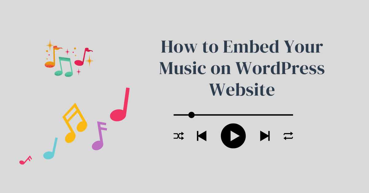 Embed Music in WordPress